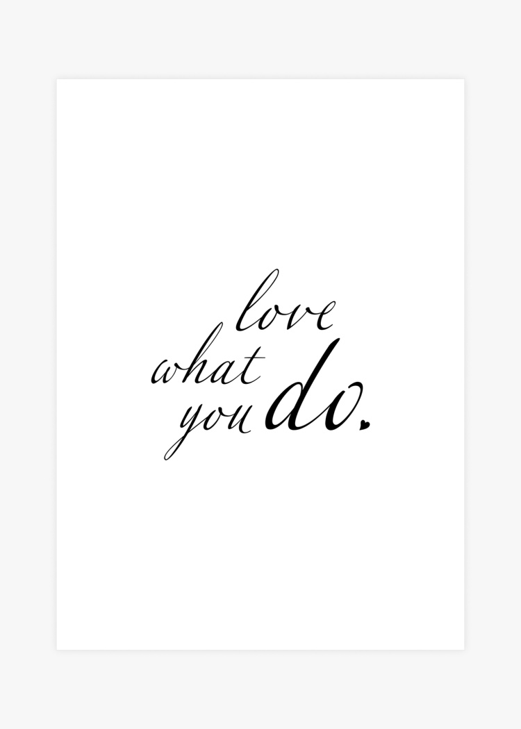 plakaty typograficke love what you do 01 v1