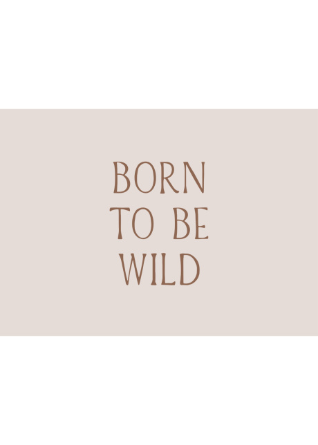 plakaty detske born to be wild 01 | Plakater.store